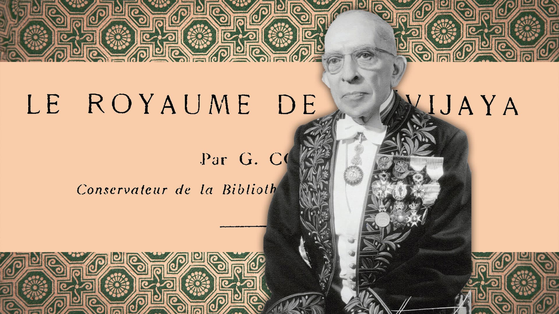 Read more about the article From Cœdès to Manguin: Srivijaya and the Chinese Sources (Part 1)